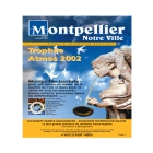 Trophée Atmos 2002, Montpellier lauréate pour son action en faveur de la qualité de l'air